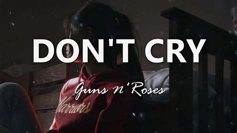 don't you cry for me lyrics|don t you cry tonight guns n roses.